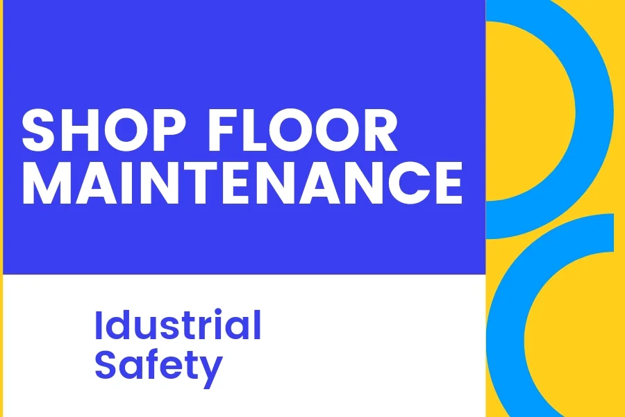 Shop Floor Maintenance The Exam Course